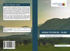 Bookcover of NURGA TO'LSIN BU - OLAM