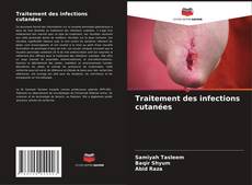 Bookcover of Traitement des infections cutanées