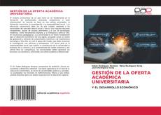 Borítókép a  GESTIÓN DE LA OFERTA ACADÉMICA UNIVERSITARIA - hoz