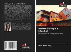 Ballare il tango a Istanbul的封面