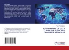 Copertina di FOUNDATIONS OF DATA COMMUNICATION AND COMPUTER NETWORKS
