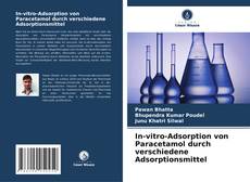 Capa do livro de In-vitro-Adsorption von Paracetamol durch verschiedene Adsorptionsmittel 
