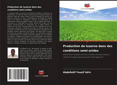 Buchcover von Production de luzerne dans des conditions semi-arides