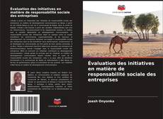 Capa do livro de Évaluation des initiatives en matière de responsabilité sociale des entreprises 