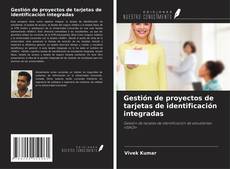 Portada del libro de Gestión de proyectos de tarjetas de identificación integradas