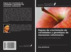 Borítókép a  Signos de crecimiento de variedades y genotipos de manzanos columnares - hoz