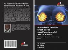 Buchcover von Un modello random forest per la classificazione del cancro al seno