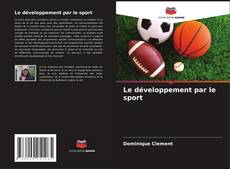 Capa do livro de Le développement par le sport 