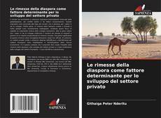 Le rimesse della diaspora come fattore determinante per lo sviluppo del settore privato kitap kapağı