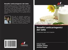 Couverture de Benefici anticariogenici del latte