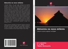 Borítókép a  Abissínia no novo milénio - hoz