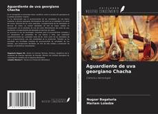 Portada del libro de Aguardiente de uva georgiano Chacha