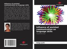 Buchcover von Influence of assisted communication on language skills