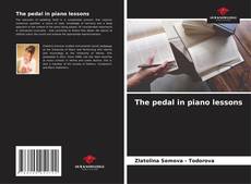 Обложка The pedal in piano lessons