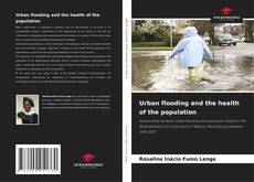 Обложка Urban flooding and the health of the population
