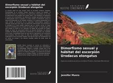 Borítókép a  Dimorfismo sexual y hábitat del escorpión Urodacus elongatus - hoz