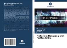 Bookcover of FinTech in Hongkong und Festlandchina