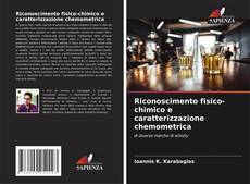 Buchcover von Riconoscimento fisico-chimico e caratterizzazione chemometrica
