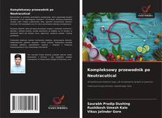 Bookcover of Kompleksowy przewodnik po Neutracutical