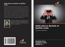 Borítókép a  Dalla placca dentale al biofilm orale - hoz