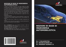 Portada del libro de NOZIONI DI BASE DI INGEGNERIA AUTOMOBILISTICA