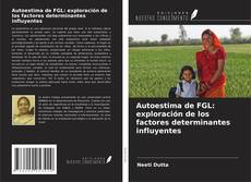 Portada del libro de Autoestima de FGL: exploración de los factores determinantes influyentes