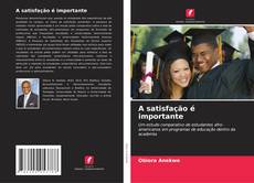 Couverture de A satisfação é importante