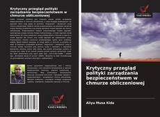 Capa do livro de Krytyczny przegląd polityki zarządzania bezpieczeństwem w chmurze obliczeniowej 