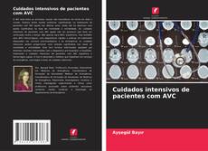 Cuidados intensivos de pacientes com AVC kitap kapağı