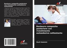 Copertina di Restauro composito posteriore con rivestimento autoadesivo sottostante