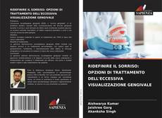 Обложка RIDEFINIRE IL SORRISO: OPZIONI DI TRATTAMENTO DELL'ECCESSIVA VISUALIZZAZIONE GENGIVALE