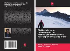 Обложка Efeitos de uma intervenção de meditação mindfulness nas experiências de fluxo