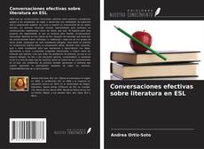 Borítókép a  Conversaciones efectivas sobre literatura en ESL - hoz
