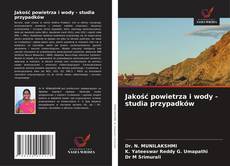 Couverture de Jakość powietrza i wody - studia przypadków