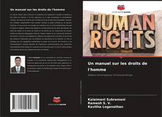 Couverture de Un manuel sur les droits de l'homme