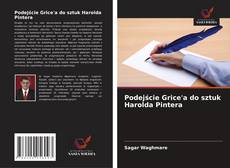 Buchcover von Podejście Grice'a do sztuk Harolda Pintera