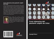 Buchcover von Cura intensiva dei pazienti colpiti da ictus