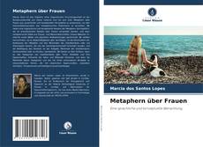 Metaphern über Frauen kitap kapağı
