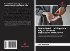 Обложка Educational training as a way to improve medication adherence