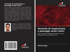 Borítókép a  Tecniche di respirazione e paesaggi sonori aulici - hoz