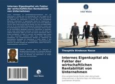 Buchcover von Internes Eigenkapital als Faktor der wirtschaftlichen Rentabilität von Unternehmen