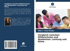 Buchcover von Vergleich zwischen Mittelschulen und Akademien: Leistung und Klima
