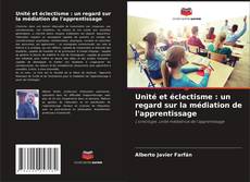 Buchcover von Unité et éclectisme : un regard sur la médiation de l'apprentissage