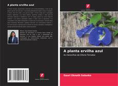 A planta ervilha azul的封面