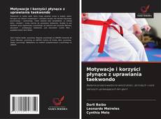 Motywacje i korzyści płynące z uprawiania taekwondo kitap kapağı