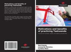 Copertina di Motivations and benefits of practicing Taekwondo
