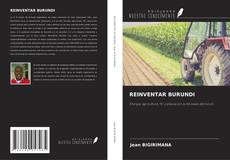 Couverture de REINVENTAR BURUNDI