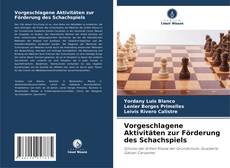 Couverture de Vorgeschlagene Aktivitäten zur Förderung des Schachspiels