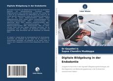 Обложка Digitale Bildgebung in der Endodontie