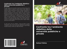 Copertina di Confronto tra l'ambiente didattico delle università pubbliche e private